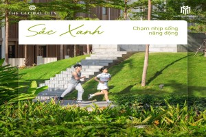 TRẢI NGHIỆM: ĐA SẮC MÀU, ĐẦY SẮC THÁI TẠI THE GLOBAL CITY