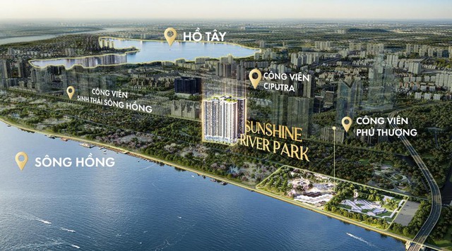 Ra mắt Sunshine River Park: BĐS cao cấp T&acirc;y Hồ T&acirc;y đ&oacute;n tổ hợp căn hộ ba mặt hướng s&ocirc;ng kế cận Ciputra- Ảnh 3.