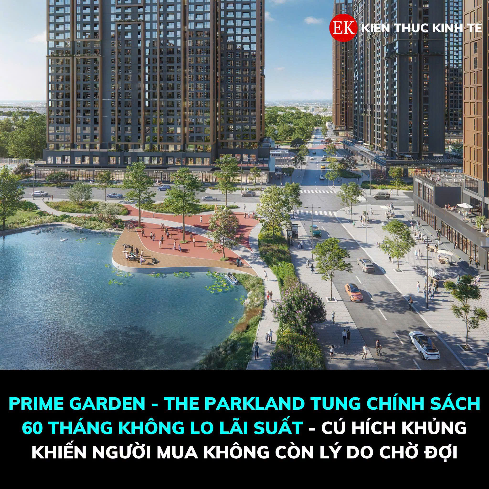 Prime Garden – The Parkland tung chính sách 60 tháng không lo lãi suất - cú hích khủng khiến người mua không còn lý do chờ đợi
